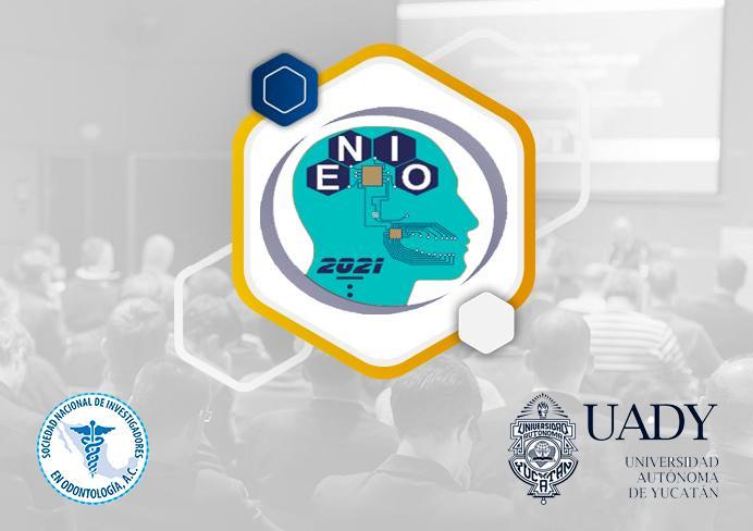 ENIO 2021 -  XXIX Encuentro Nacional y XX Iberoamericano de Investigación en Odontología